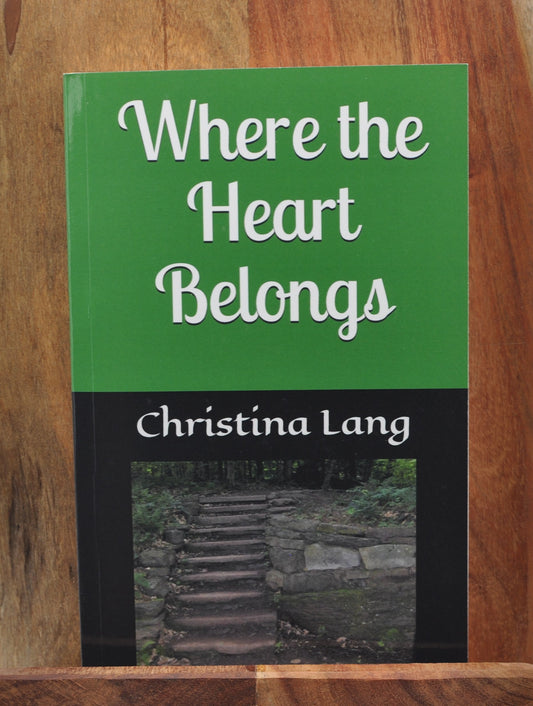 "Where the Heart Belongs" Novel